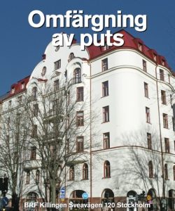 Omfärgning av puts, BRF Killingen Sveavägen 120 Stockholm - Anders Produktion