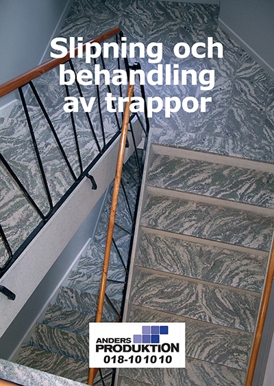 Slipning och behandling av trappor - Anders Produktion 018-10 10 10